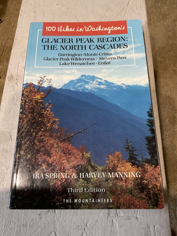 100 Hikes in Washington s Glacier Peak Region For Sale