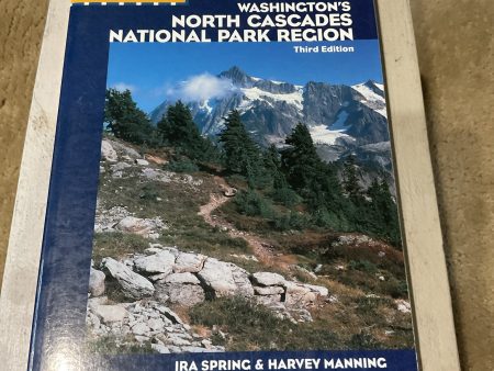 100 Hikes in Washington s North Cascades National Park Region on Sale